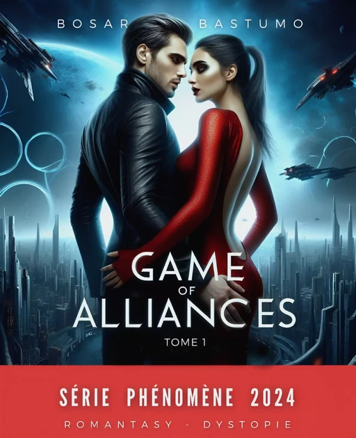 Game of Alliances. Tome 1 (English) - Bosar Bastumo - Harmony House