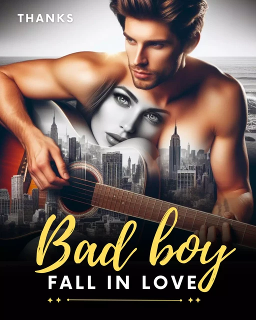 Bad boy fall in love -  Thanks - Harmony House