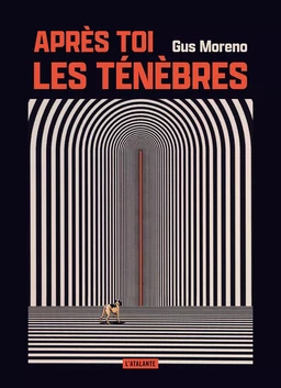 Après toi, les ténèbres