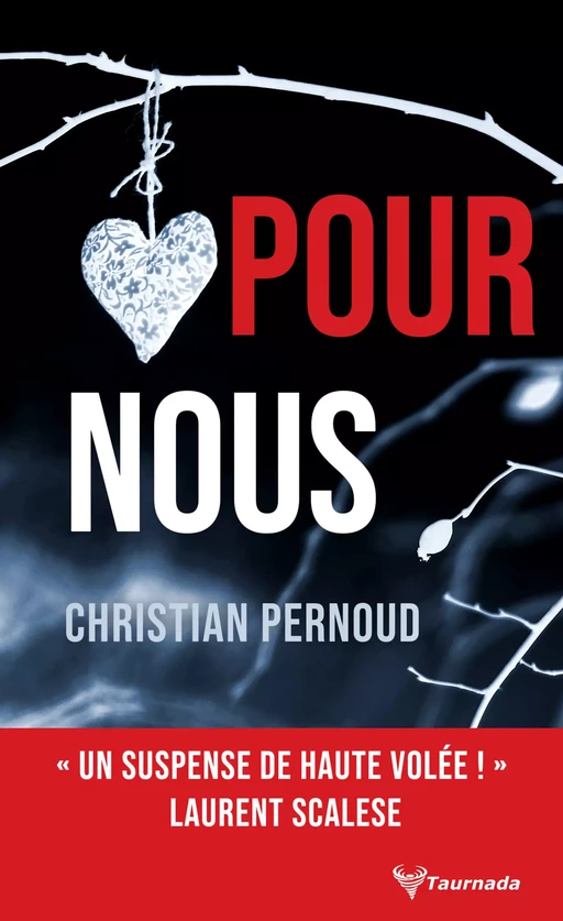 Pour nous - Christian Pernoud - Taurnada Éditions