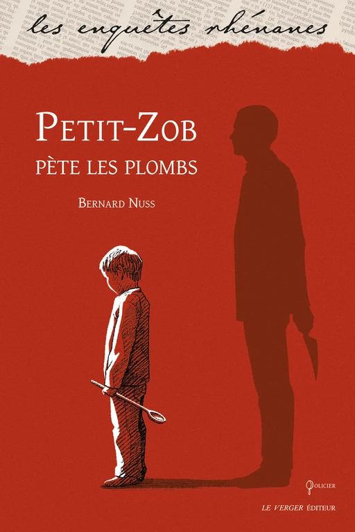 Petit-Zob pète les plombs - Bernard Nuss - Le Verger éditeur