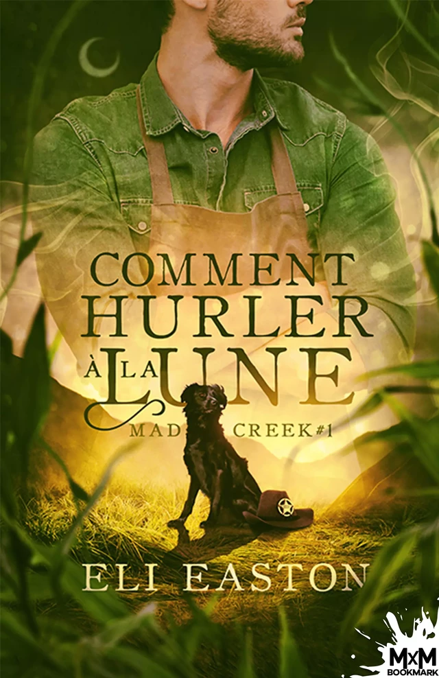 Comment hurler à la lune - Eli Easton - MxM Bookmark