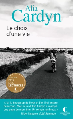 Le choix d'une vie