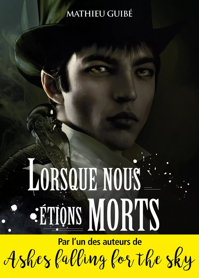 Lorsque nous étions morts - Mathieu Guibé - Nouvelles Éditions Actu SF