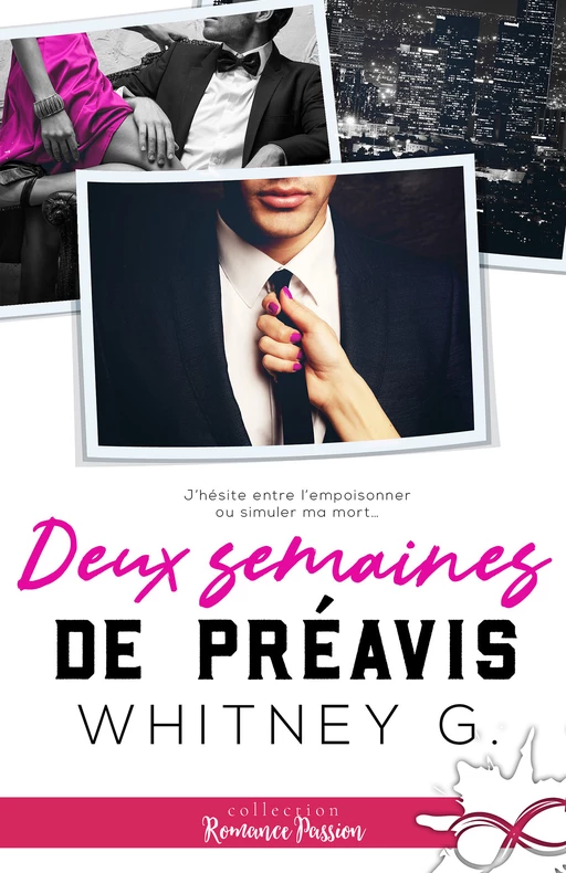 Deux semaines de préavis - Whitney G. - Collection Infinity