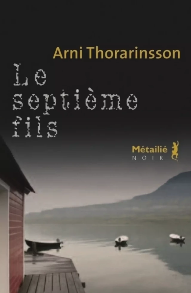 Le septième fils - Arni Thorarinsson - Métailié