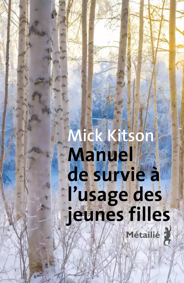 Manuel de survie à l'usage des jeunes filles - Mick Kitson - Métailié