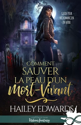 Comment sauver la peau d'un mort-vivant