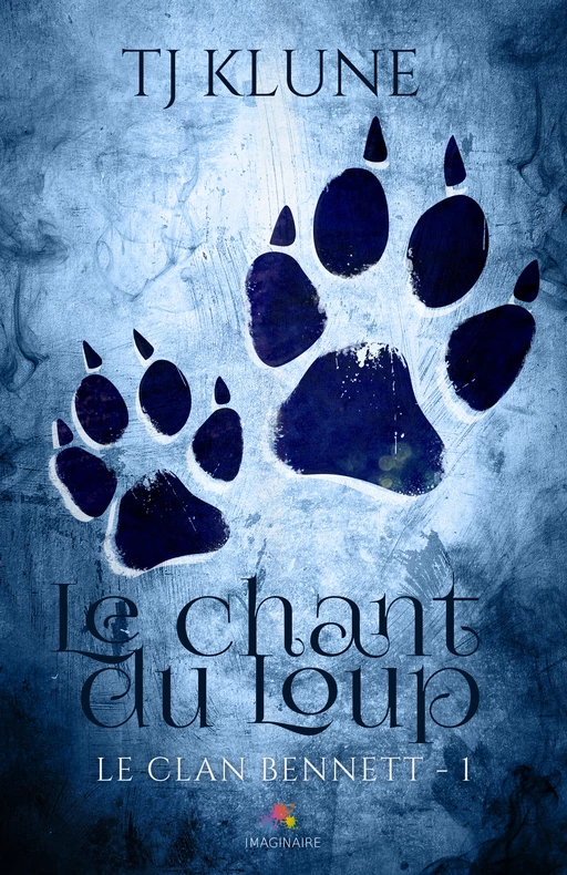 Le chant du Loup - T.J. Klune - MxM Bookmark