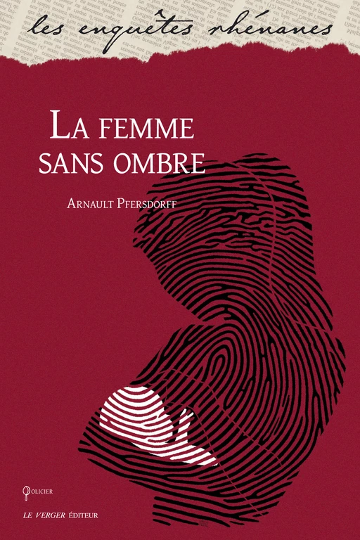 La femme sans ombre - Arnault Pfersdorff - Le Verger éditeur