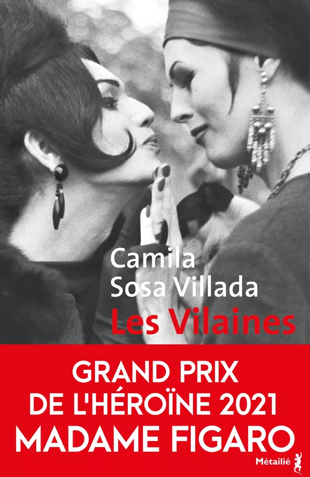 Les Vilaines - Camila Sosa Villada - Métailié