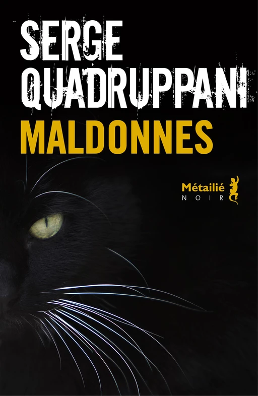 Maldonnes - Serge Quadruppani - Métailié