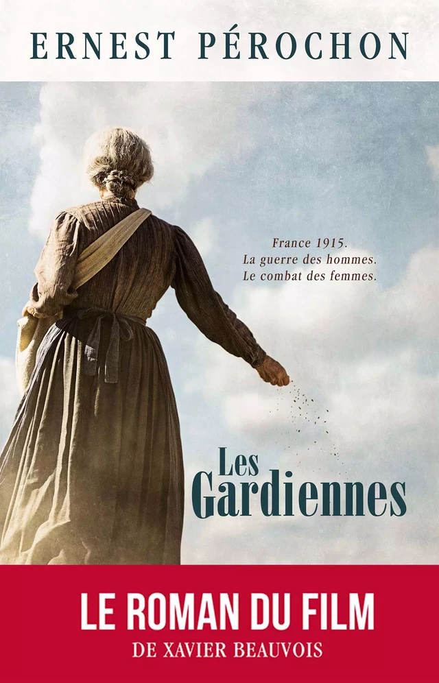 Les gardiennes - Ernest Pérochon - Les Moissons