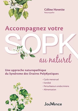 Accompagnez votre SOPK au naturel