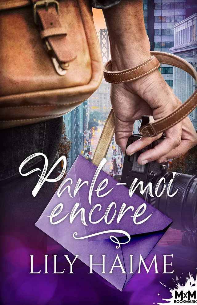 Parle-moi encore - Lily Haime - MxM Bookmark