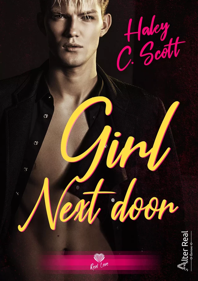 Girl next door - Haley C. Scott - Éditions Alter Real