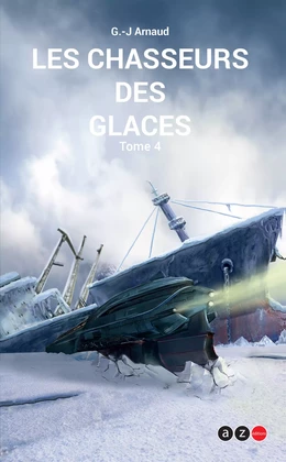 Les Chasseurs des glaces