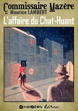 L'affaire du Chat-Huant