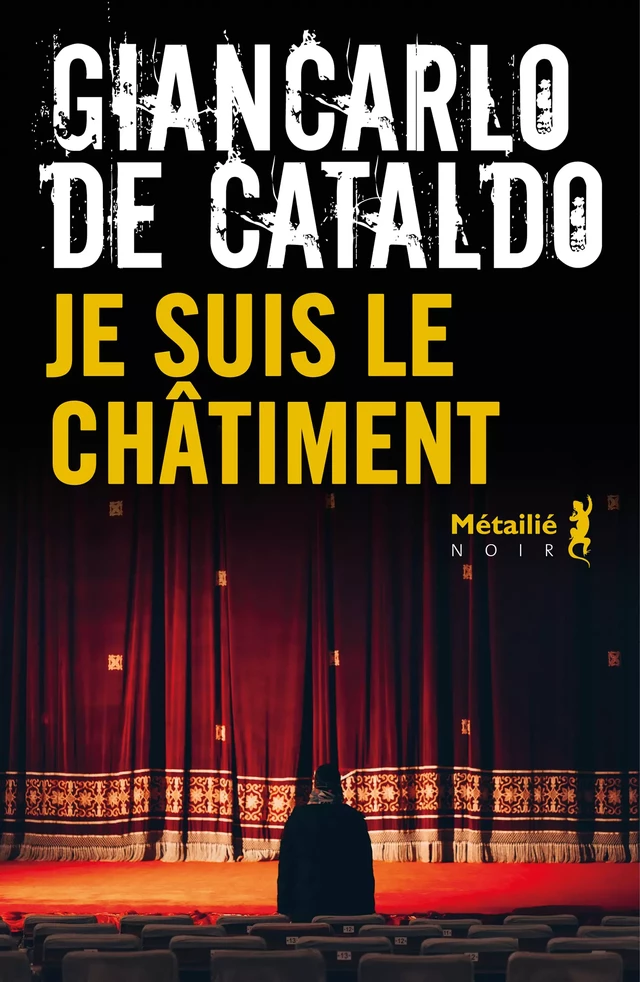 Je suis le châtiment - Giancarlo de Cataldo - Métailié