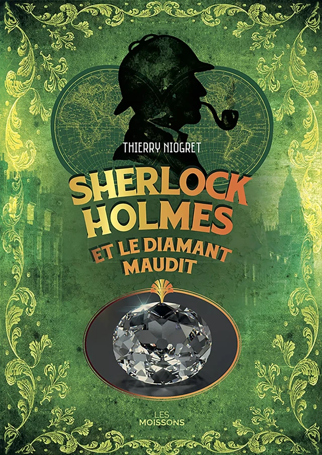 Sherlock Holmes et le diamant maudit - Thierry Niogret - Moissons Noires