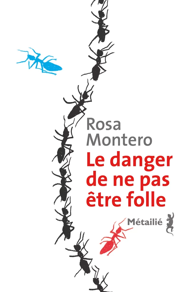 Le danger de ne pas être folle - Rosa Montero - Métailié