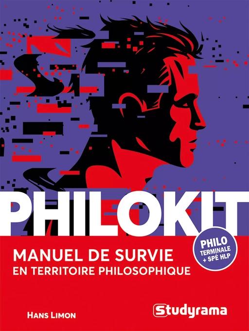 Philokit : Manuel de survie en territoire philosophique - Hans Limon - Studyrama