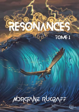 Résonances : Tome 1