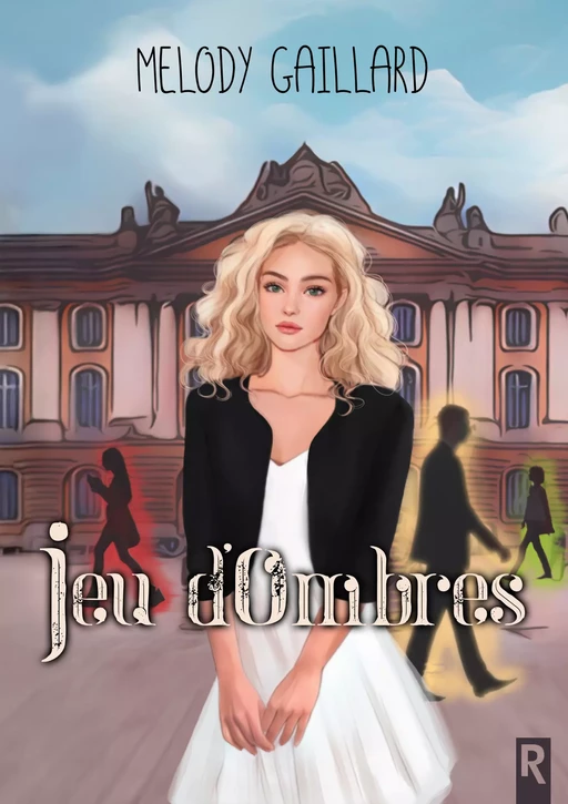 Jeu d’ombres - Mélody Gaillard - Rebelle Editions