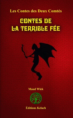 Contes de la Terrible Fée