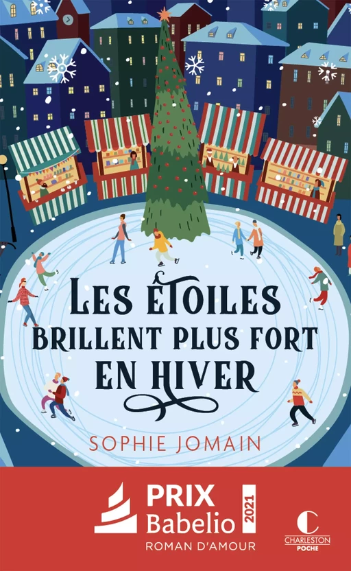 Les étoiles brillent plus fort en hiver - Sophie Jomain - Éditions Charleston