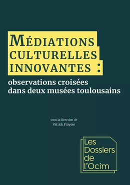 Médiations culturelles innovantes