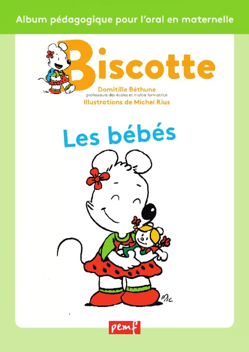 Les bébés - Domitille Bethune, Michel Rius - PEMF