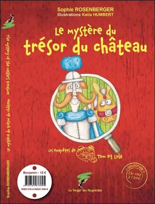 Le mystère du trésor du château - The mystery of the castle's treasure - Katia Humbert, Sophie Rosenberger - Le Verger des Hespérides