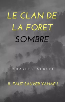 Le clan de la forêt sombre