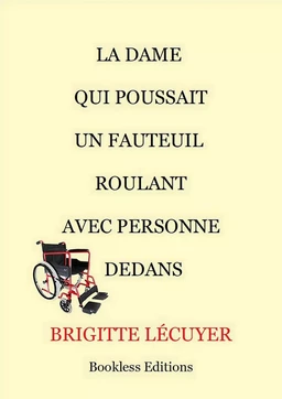 La dame qui poussait un fauteuil roulant avec personne dedans