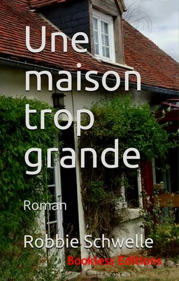 Une maison trop grande