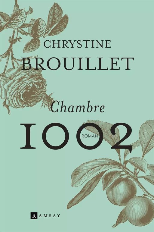 Chambre 1002 - Chrystine Brouillet - Ramsay Editions