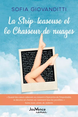 La strip-teaseuse et le chasseur de nuages