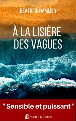 A la lisière des vagues