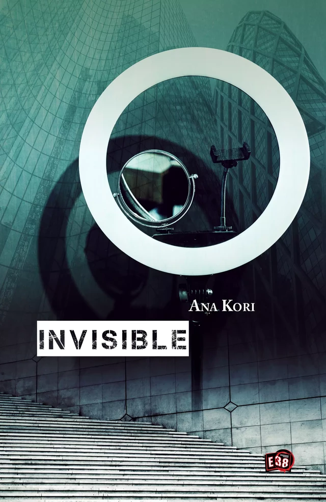 Invisible - Ana Kori - Les éditions du 38