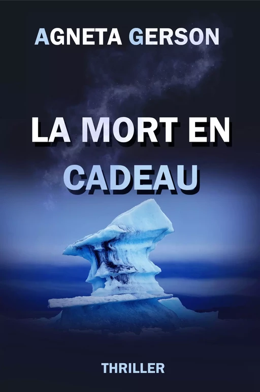 La mort en cadeau - Agneta Gerson - Sylca