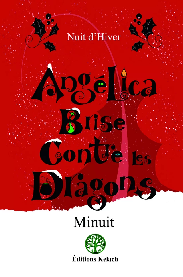 Nuit d'Hiver -  Minuit - Editions Kelach