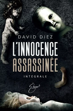 L'innocence assassinée