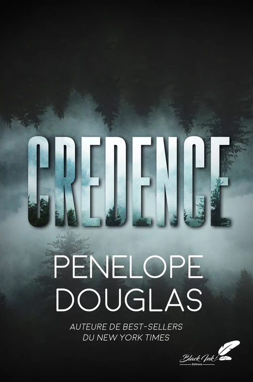 Credence : la romance best-seller enfin en France ! - Penelope Douglas - Black Ink Editions