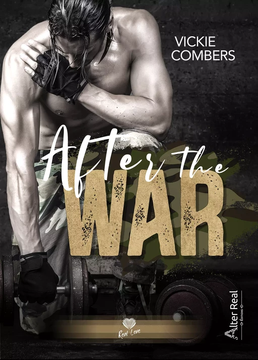 After The War - Vickie Combers - Éditions Alter Real