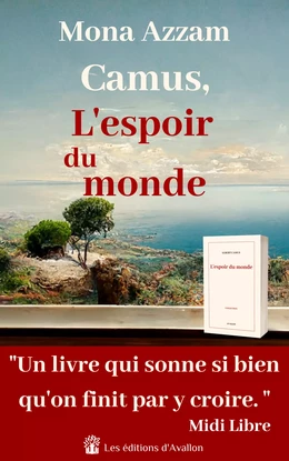 Camus, L'espoir du monde