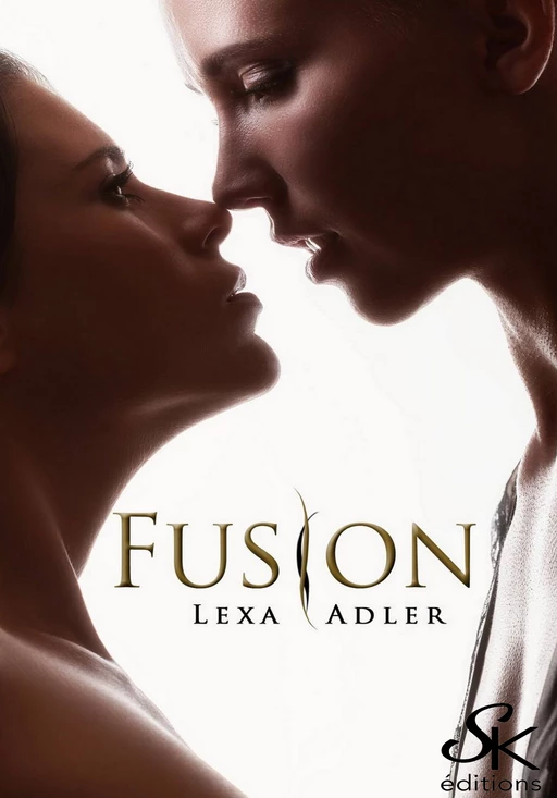 Fusion - Lexa Adler - Éditions Sharon Kena