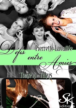 Défis entre amies 4