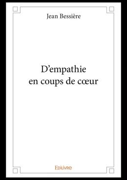 D'empathie en coups de cœur