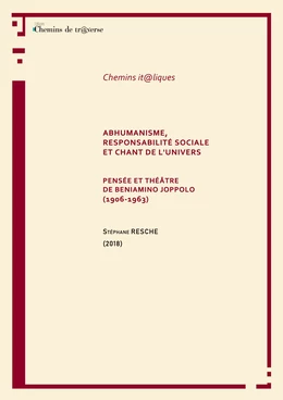 Abhumanisme, responsabilité sociale et chant de l'univers -